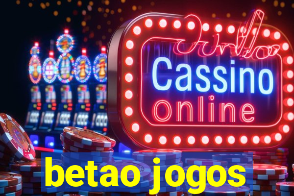 betao jogos